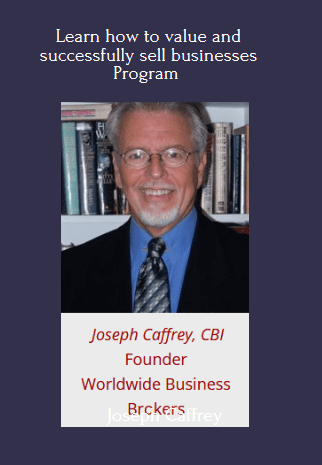 Joseph Caffrey - Learn how to value and successfully sell businesses
